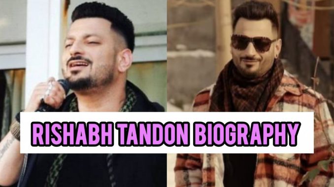 Rishabh Tandon Biography Rishabh Tandon Biography