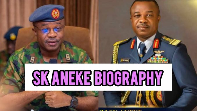 SK Aneke Biography SK Aneke Biography